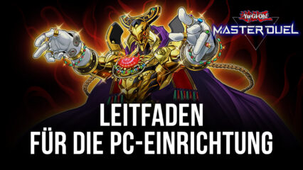 Yu-Gi-Oh! Master Duel auf dem PC mit BlueStacks ohne Steam spielen