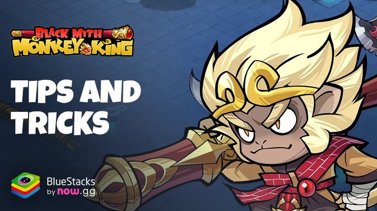 The Best Tips and Tricks for Black Myth: Monkey King on PC with BlueStacks