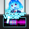 The Choicer Voicer Game Mobile