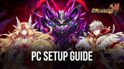 How to Install Reincarnation M: Sorcery Fight on Your PC with BlueStacks