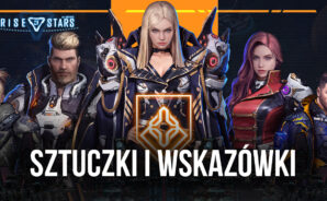 Najlepsze wskazówki i triki dotyczące dobrego startu w Rise of Stars