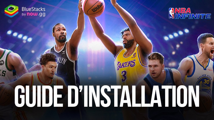 Comment Jouer à NBA Infinite sur PC avec BlueStacks