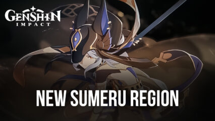 Genshin Impact Rumored to Add a New “Sumeru” Region, New Characters with 3.0 Update