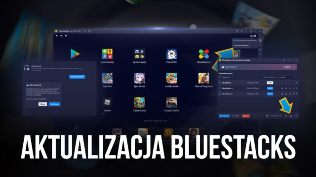 Aktualizacja BlueStacks – nowości i ulepszenia wersji 5.6