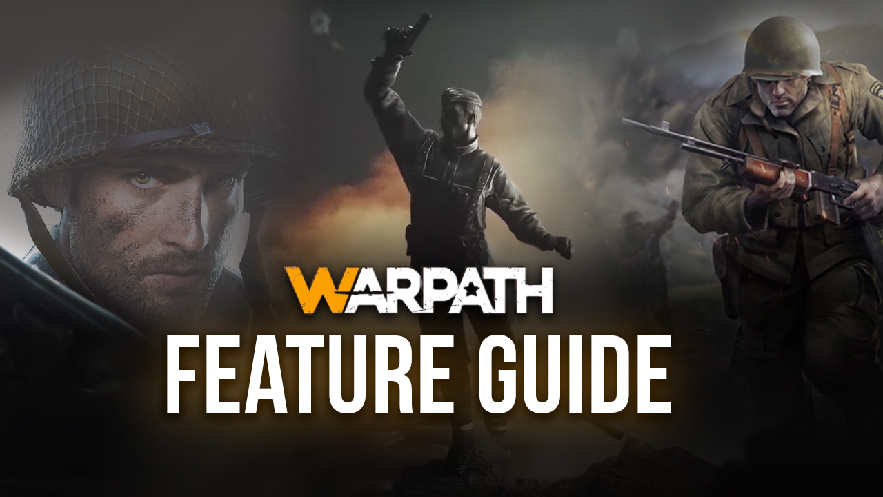 Warpath on PC – How to Use Our BlueStacks Tools to Crush the Opposition