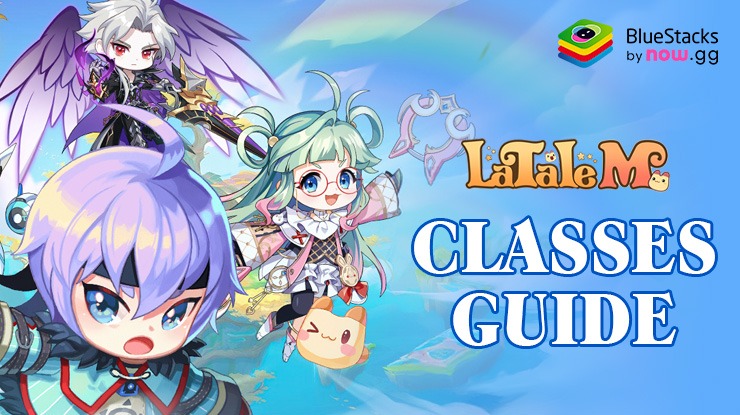 A Guide To The Classes in LaTale M: Side – Scrolling RPG