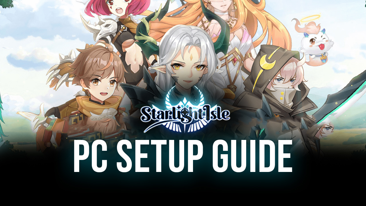 How To Play Starlight Isle On PC With BlueStacks