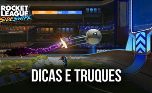 Dicas e truques de Rocket League Sideswipe para vencer todas as partidas