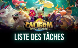 Calibria: Crystal Guardians – liste des tâches quotidiennes pour les joueurs actifs