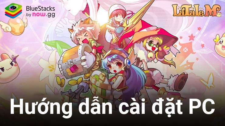 Cách chơi LaTale M: Side-Scrolling RPG trên PC với BlueStacks