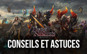 Dark Nemesis: Infinite Quest – Conseils et Astuces pour Monter en Niveau et Progresser Rapidement