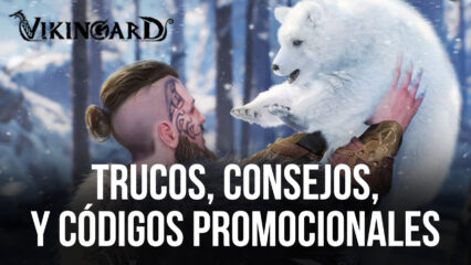 Los Mejores Trucos, Consejos, y Códigos Promocionales de Vikingard Para Tener un Buen Comienzo