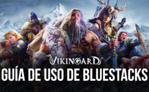 Vikingard en PC – Cómo Usar BlueStacks Para Optimizar tu Experiencia