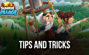 Tips & Tricks When Playing Sunrise Village