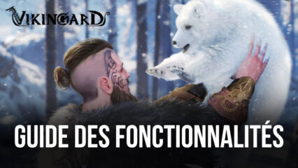 Vikingard sur PC – Comment Utiliser BlueStacks pour Améliorer Votre Gameplay