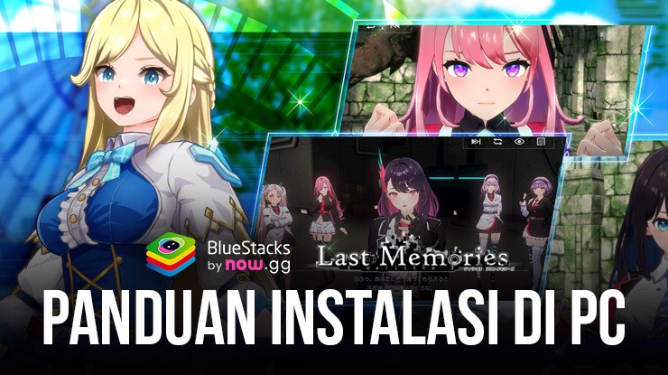 Cara Bermain De:Lithe Last Memories di PC dengan BlueStacks