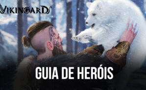 Guia de Heróis em Vikingard: entenda o Sistema de Descendentes, Nobilitação, Tenentes e mais