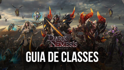 Guia de Classes Dark Nemesis: Infinite Quest – A melhor classe para cada estilo de jogo
