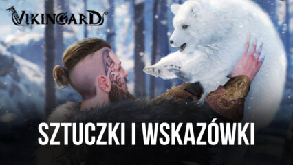 Najlepsze porady, sztuczki i kody promocyjne na dobry początek w Vikingard