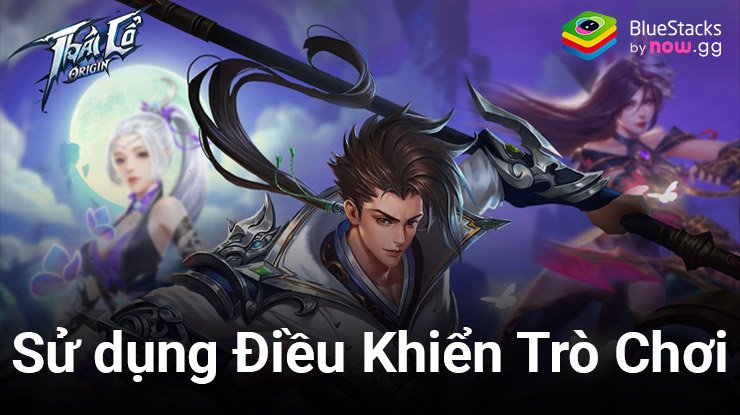 Cách chơi Thái Cổ Origin bằng chuột và bàn phím trên PC với BlueStacks