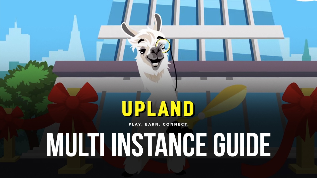 How to Optimize Your NFT Property Trading in Upland with the BlueStacks Instance Manager