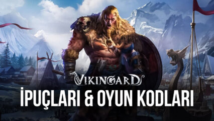 Vikingard için Faydalı İpuçları ve Oyun Kodları