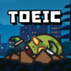 TOEIC Zombie – เกมทายศัพท์ โทอิค