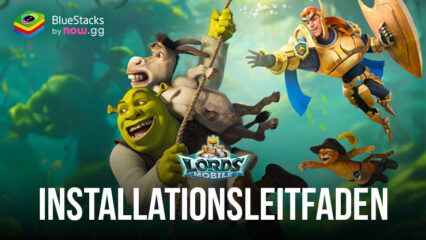 Wie spiele ich Lords Mobile Shrek Es geht LOS! auf PC mit BlueStacks