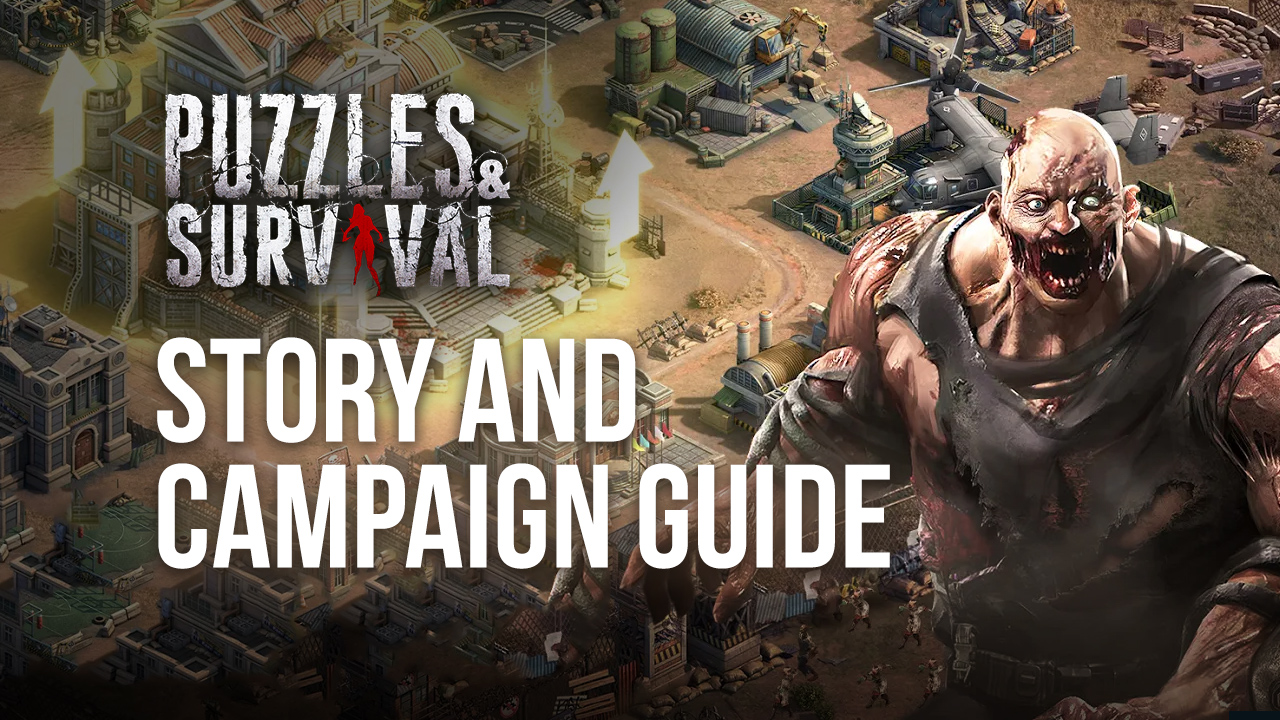 Battle Tips A Guide on the Main Campaign in Puzzles & Survival