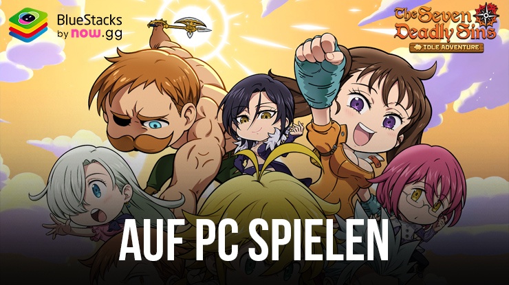 Wie man The Seven Deadly Sins: IDLE auf dem PC mit BlueStacks spielt