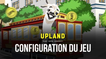 Comment Jouer à Upland sur PC avec BlueStacks