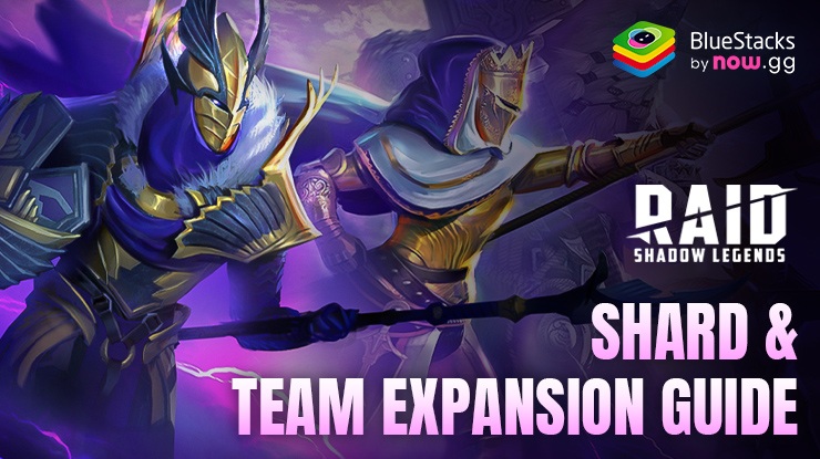 How to Acquire Shards and Expand Your Team in RAID: Shadow Legends