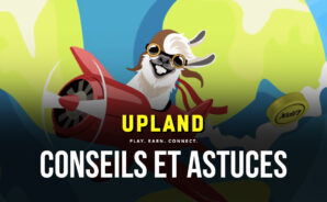 Upland – Conseils et Astuces pour une Meilleure Expérience de Trading de Propriétés NFT