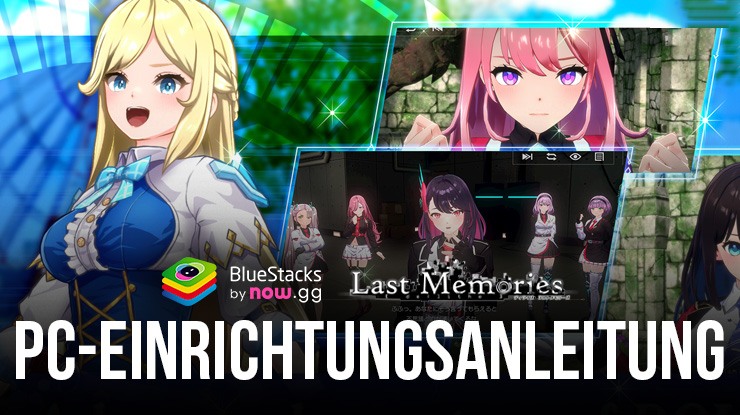 Wie man De:Lithe Last Memories auf dem PC mit BlueStacks spielt