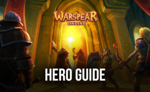 Warspear Online &#8211; A Guide to Your Hero