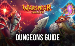 How To Clear Dungeons in Warspear Online