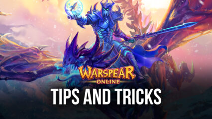 Tips & Tricks To Playing Warspear Online