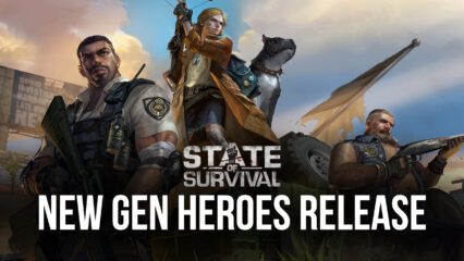 State of Survival Finally Releases 3 New Gen 10 Heroes And Its Avatars For Your Profile Pictures