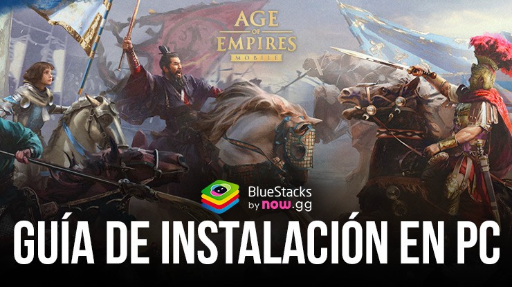 Cómo jugar Age of Empires Mobile en PC con BlueStacks