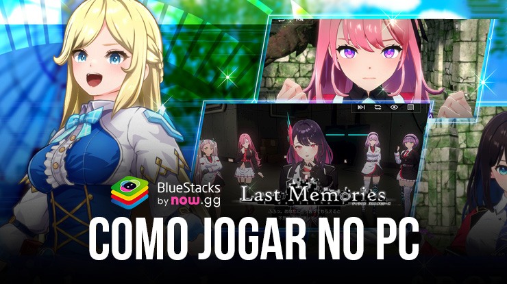 Como jogar De:Lithe Last Memories no PC com BlueStacks