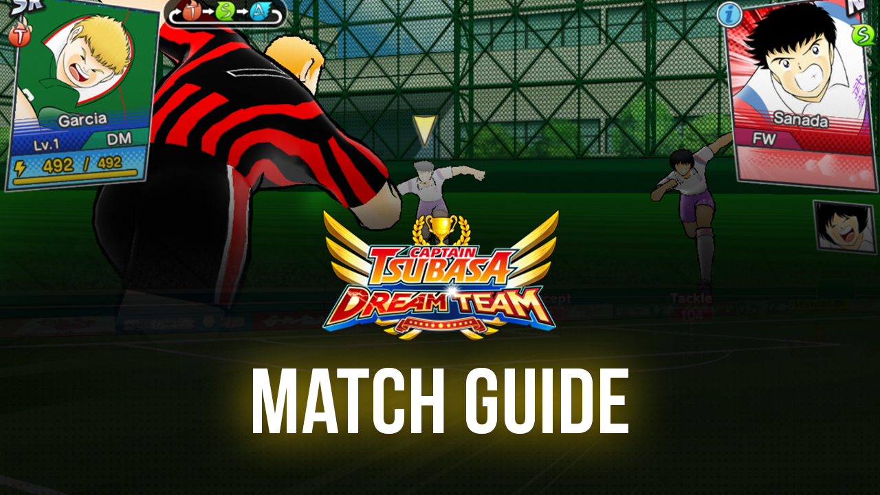 A Guide to Matches in Captain Tsubasa: Dream Team on PC