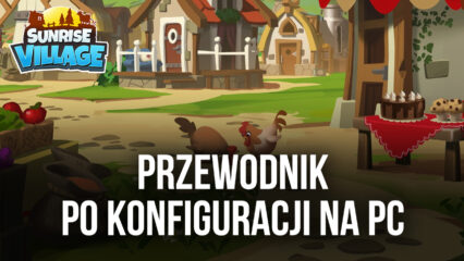 Jak grać w Sunrise Village na PC z BlueStacks