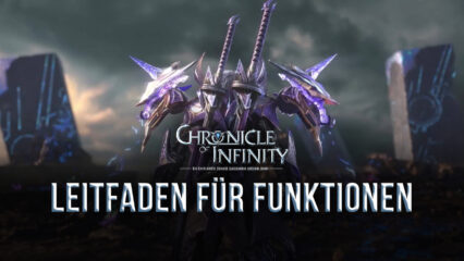 So optimierst du dein Chronicle of Infinity Gameplay auf dem PC mit BlueStacks