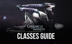 Chronicle of Infinity Class Guide – The Best Class for Every Play Style