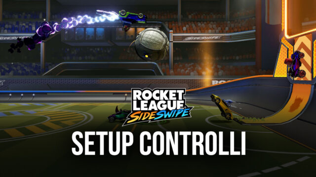Rocket League Sideswipe su BlueStacks - Come ottimizzare l’esperienza di gioco