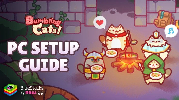 How to Play Bumbling Cats! on PC with BlueStacks