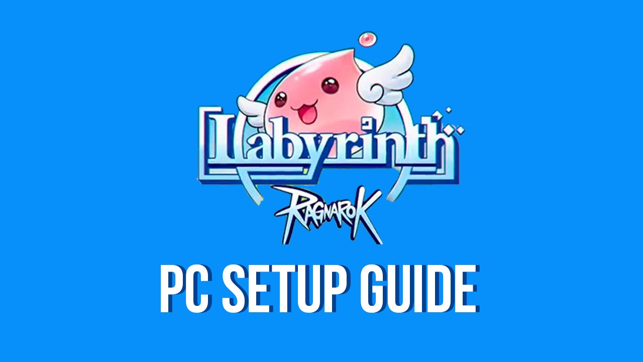 Ragnarok: Labyrinth - Game Guides, News and Updates