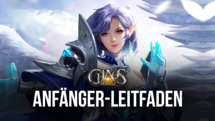 League of Angels: Chaos auf dem PC – Anfängerleitfaden für einen guten Spielstart