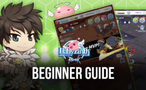 Ragnarok: Labyrinth Beginner’s Guide &#8211; How to Start Your Adventure and Level Up Quickly