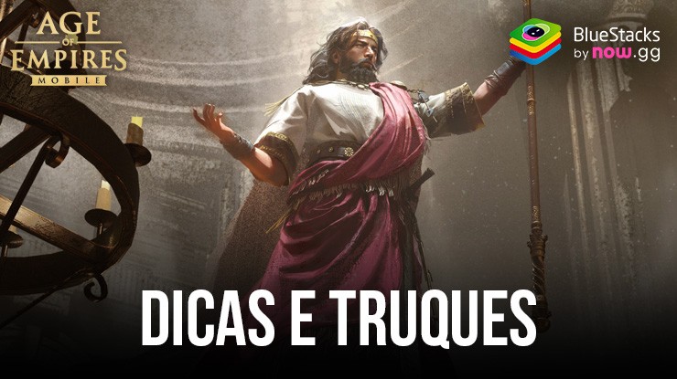 Dicas e truques do Age of Empires Mobile para impulsionar sua progressão